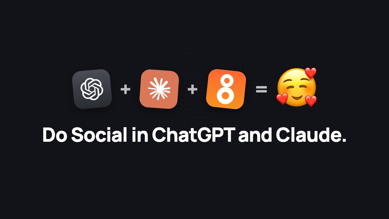 The ChatGPT icon plus the Claude icon plus the Radi8 icon equals a smiling face with hearts, over the words "Do Social in ChatGPT and Claude."