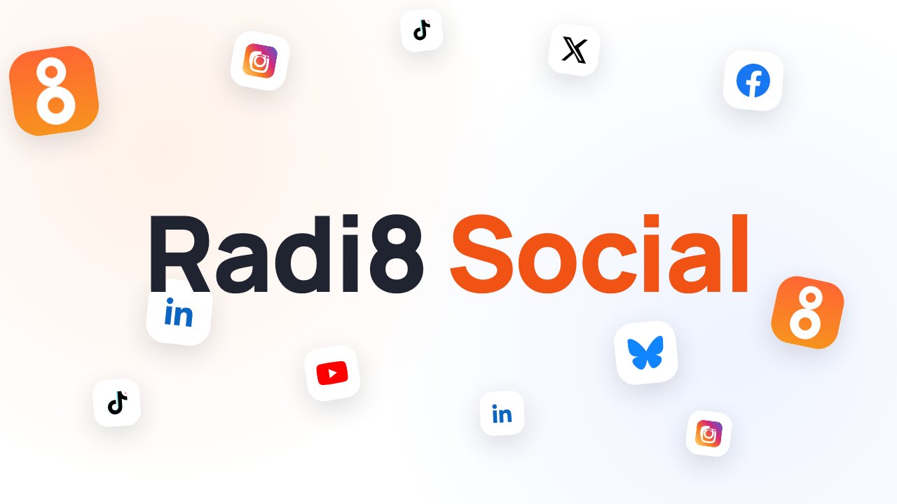 "Radi8 Social" in large type, surrounded by floating icons for LinkedIn, X, Instagram, Facebook, TikTok, YouTube, Bluesky, and the Radi8 app.